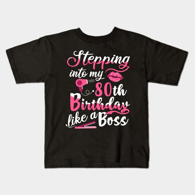 Stepping into My 80th Birthday like a Boss Gift Kids T-Shirt by BarrelLive